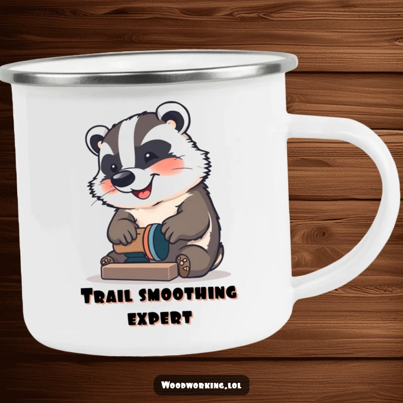 Funny Badger Camping Mug: A happy badger sanding wood outdoors, ready for adventure, a funny gift.