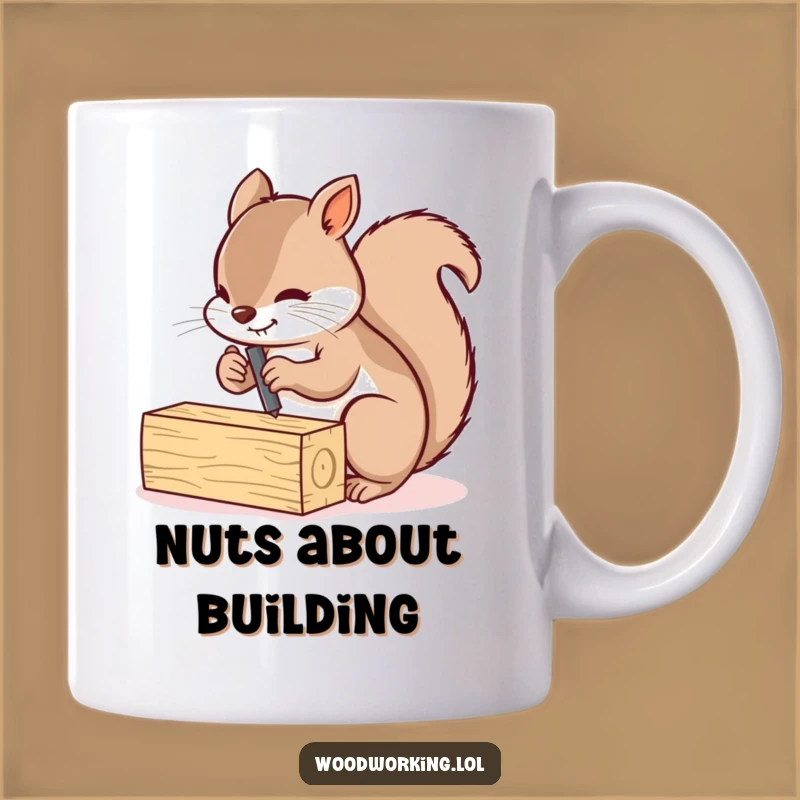 Funny Squirrel Screwing Planks Mug: Busy Builder's Gift for Diligent DIYers