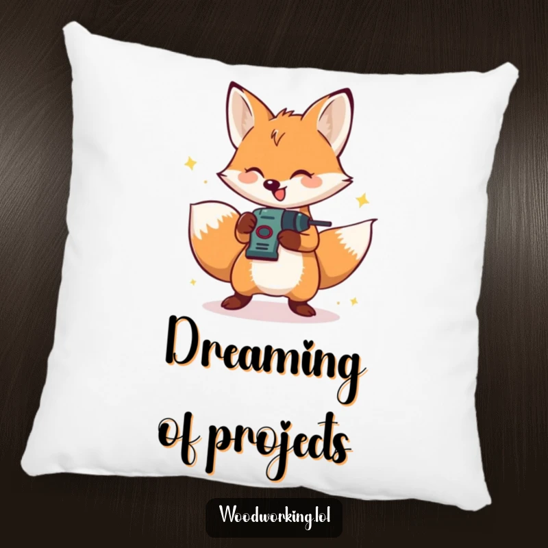 Funny decorative pillow with a happy fox operating a small drill, perfect for adding cozy DIY humor.