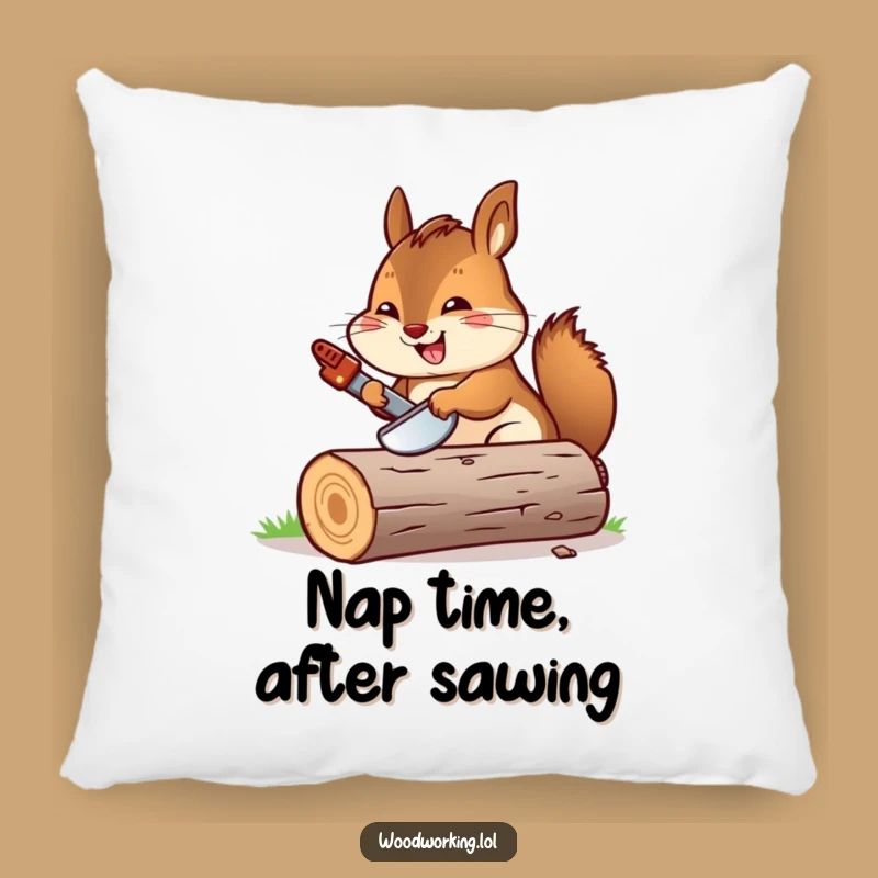 Funny Chipmunk Sawing Log Pillow: Cheerful Carpenter Accent for Cozy Spaces