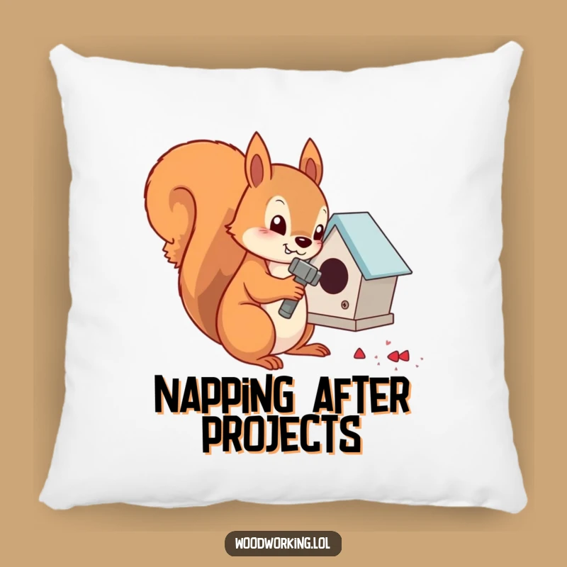 Funny Squirrel Carpenter Pillow: Relax with This Tiny Builder's Funny Gift
