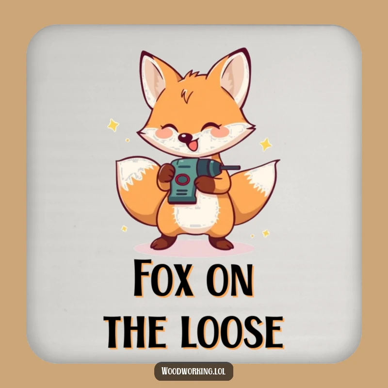 Funny Fox Coasters: Project Protection - Humorous Table Gift
