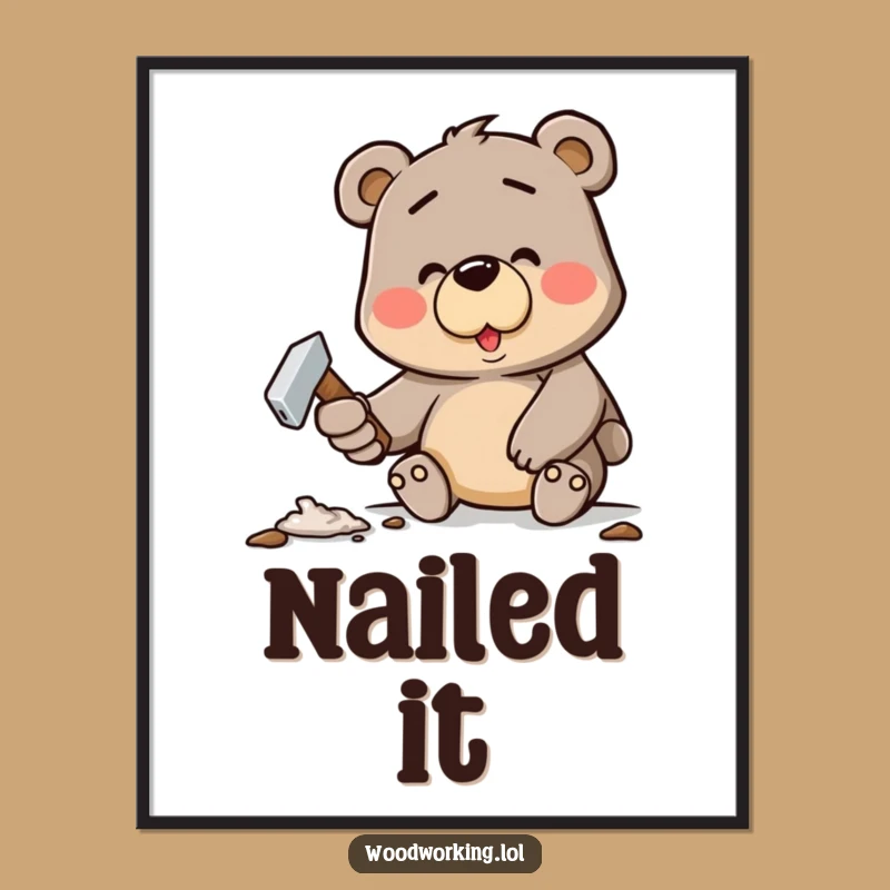 Funny Bear DIY Poster: Hilarious Wall Art for Your Workshop or Den - Unique Gift!