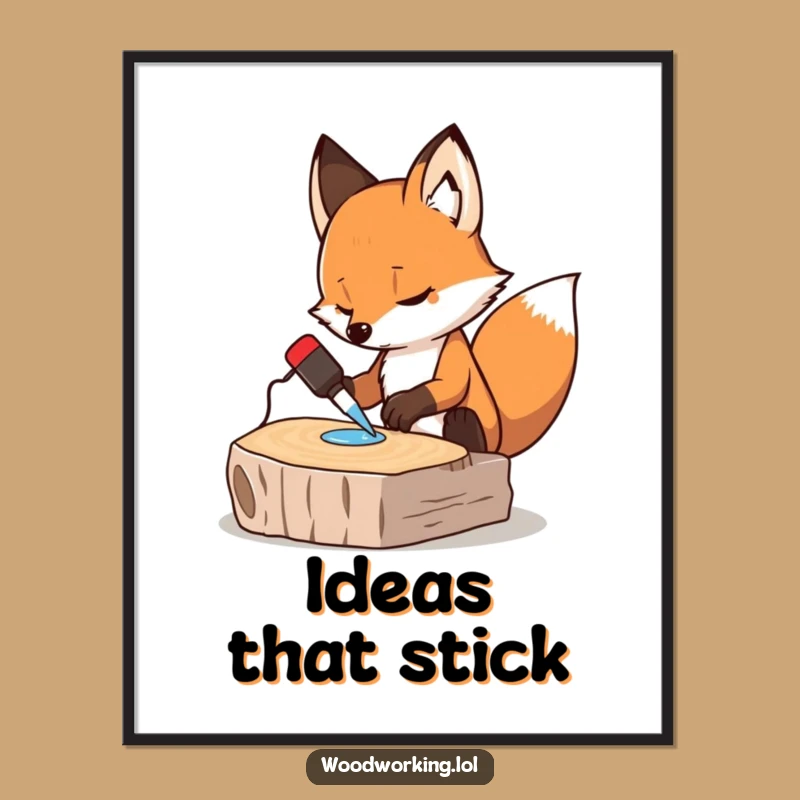 Funny Fox DIY Poster - Motivational & Hilarious Wall Art for Studios