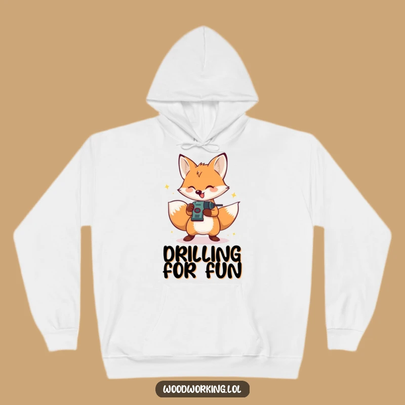 Funny Fox Hoodie: Drilling Fun - Cozy & Energetic