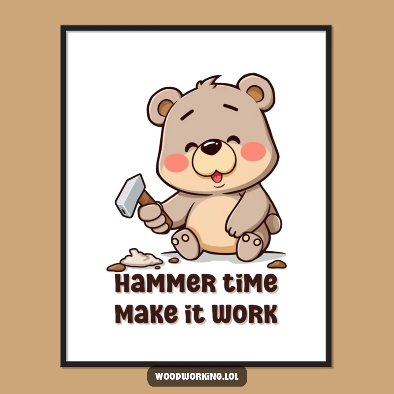Funny Free Printable Wall Art: Determined Bear Hammering Crooked Nail, DIY Decor