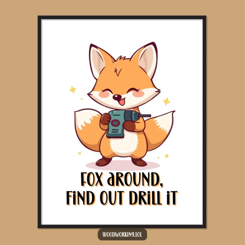 Funny Free Printable Wall Art: Fox DIY Enthusiast, Downloadable Playful Decor