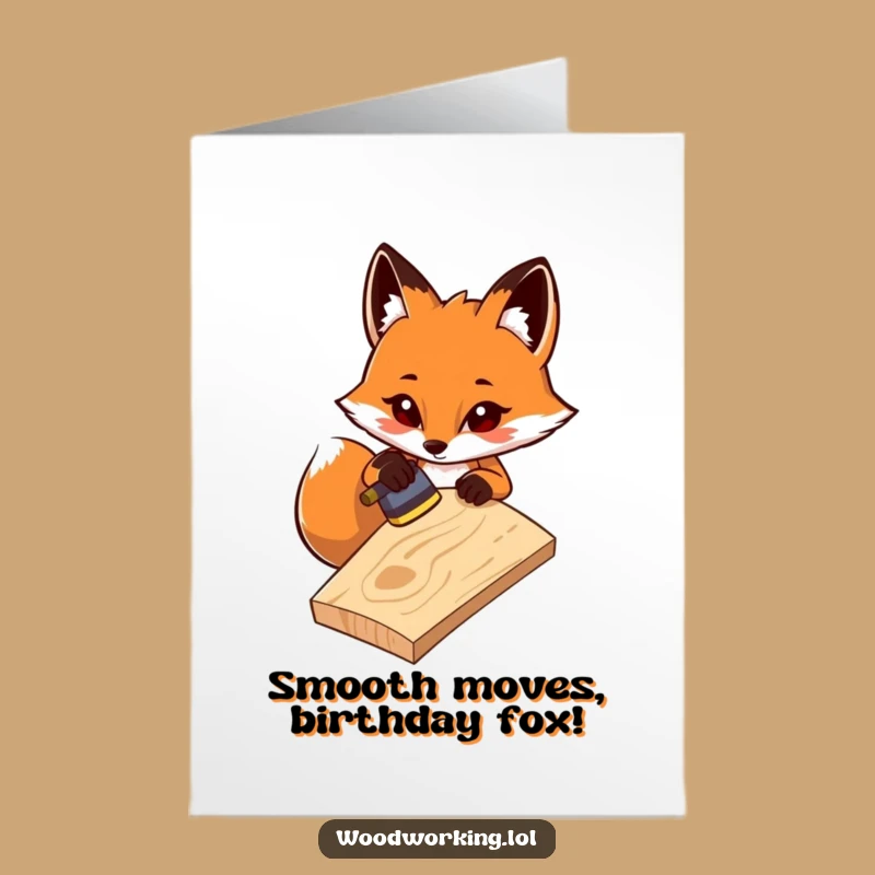 Free Printable Birthday Card: Fox's Fine Finish Funny Downloadable Gift