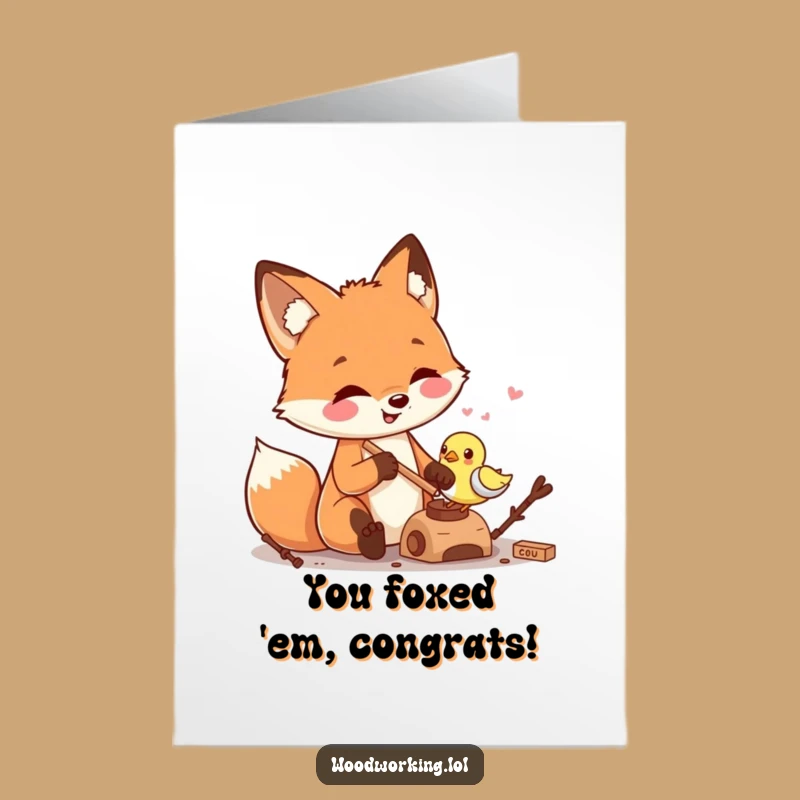 Free Printable Congrats Card: Crafty Fox Carver, Hilarious DIY Downloadable Gift for Achievers