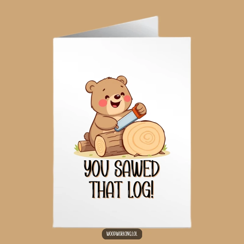 Free Printable Congrats Card: Happy Bear Woodworker for a Productive Downloadable Gift