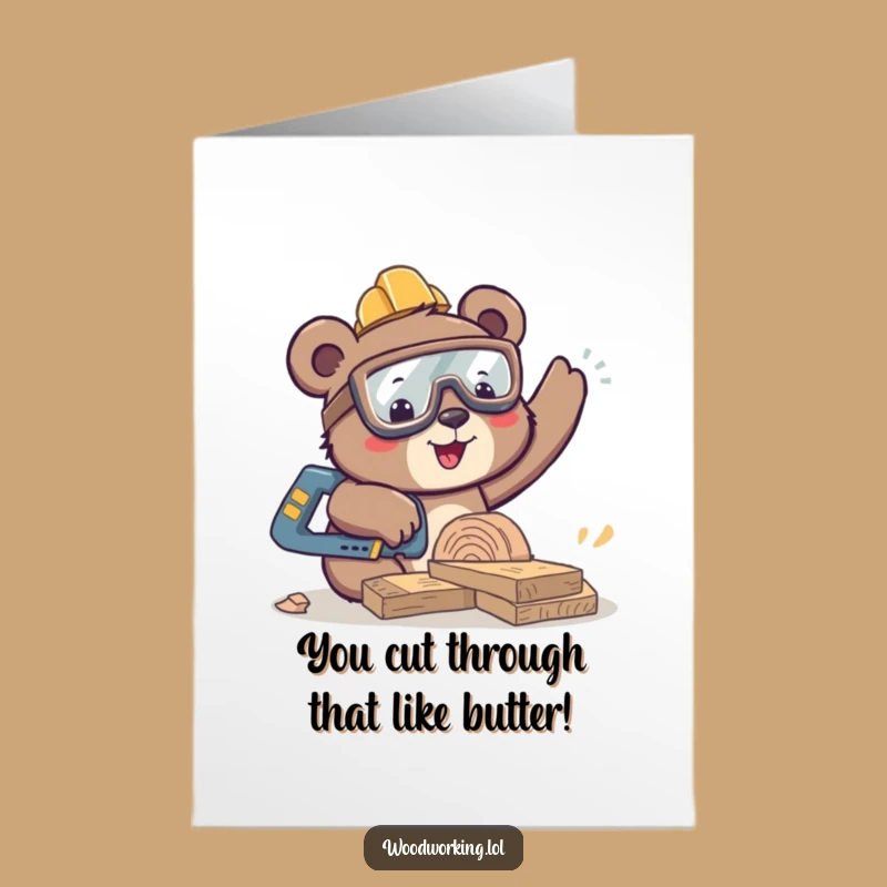 Free Printable Bear Congratulating Card: Woodworking Success Downloadable