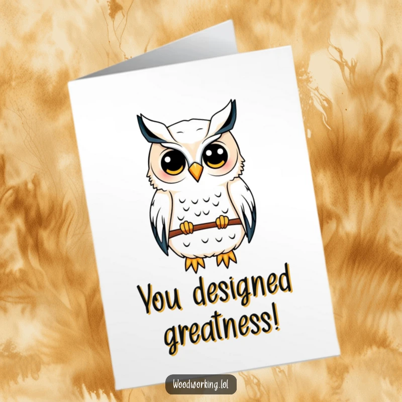 Funny Free Printable Congratulations Card: A content owl sketches a detailed birdhouse blueprint, symbolizing clever planning.