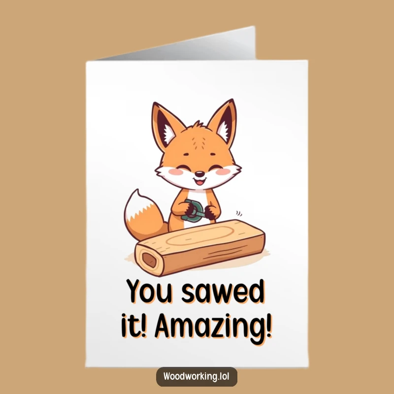 Free Printable Congrats Card: Fox Sawing, Smooth DIY Downloadable Gift!