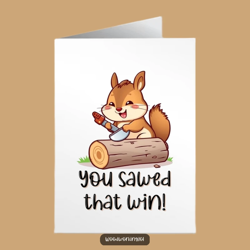Free Printable Congrats Card: Chipmunk Sawing Success DIY Downloadable Gift