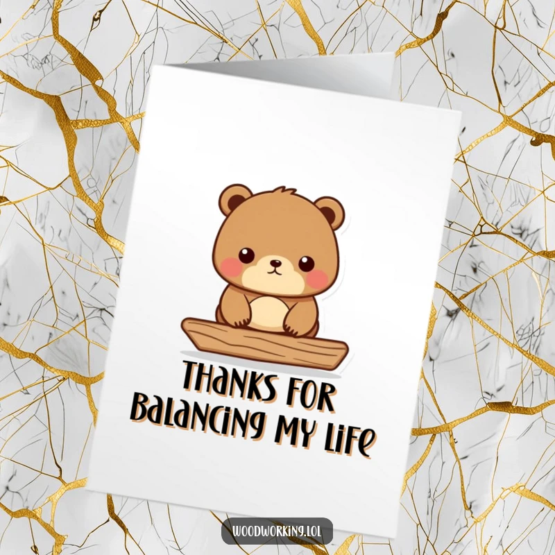 Funny Free Printable Thank You Card: A focused bear craftsman with a level, offering DIY thanks with a smile.
