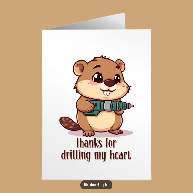 Free Printable Thank You Card: Beaver Drilling, Quirky DIY Downloadable Gift!