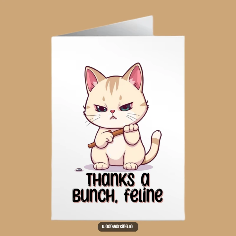 Free Printable Thank You Card: Cat's Helpful Hammer Funny Downloadable Gift