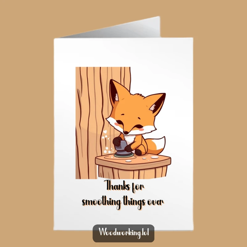 Free Printable Thank You Card: Funny Fox Sanding Wood DIY Downloadable Gift