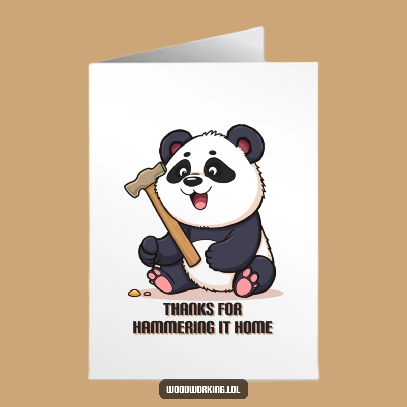 Free Printable Thank You Card: Funny Panda Hammering DIY Downloadable Gift
