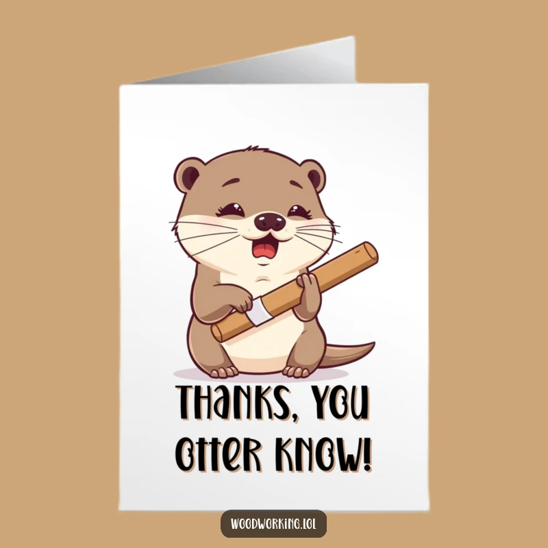 Free Printable Thank You Card: Otter's Handy Thanks - Funny Downloadable Creative Gift