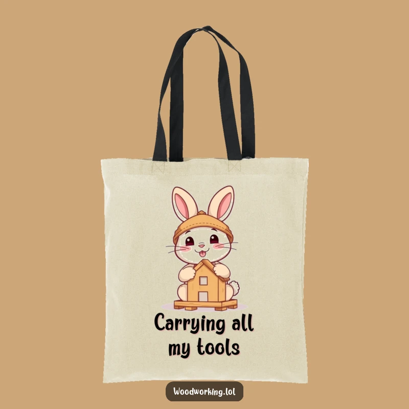 Funny Brave Rabbit Tote Bag - Durable Woodland Crafter Humor Gift