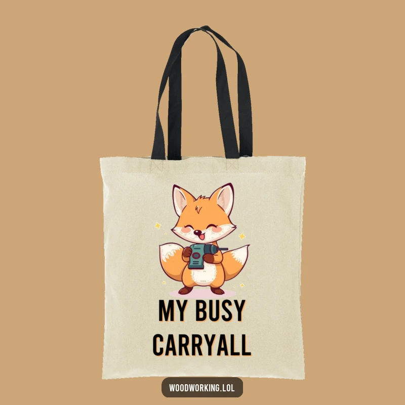 Funny Fox Tote Bag: Project Power - Humorous Crafter Gift