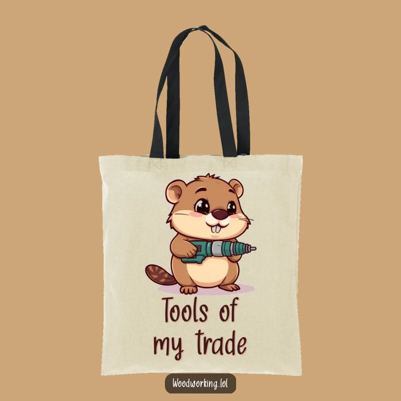Funny Beaver Drilling Wood Tote Bag: Hilarious & Practical Gift for Builders